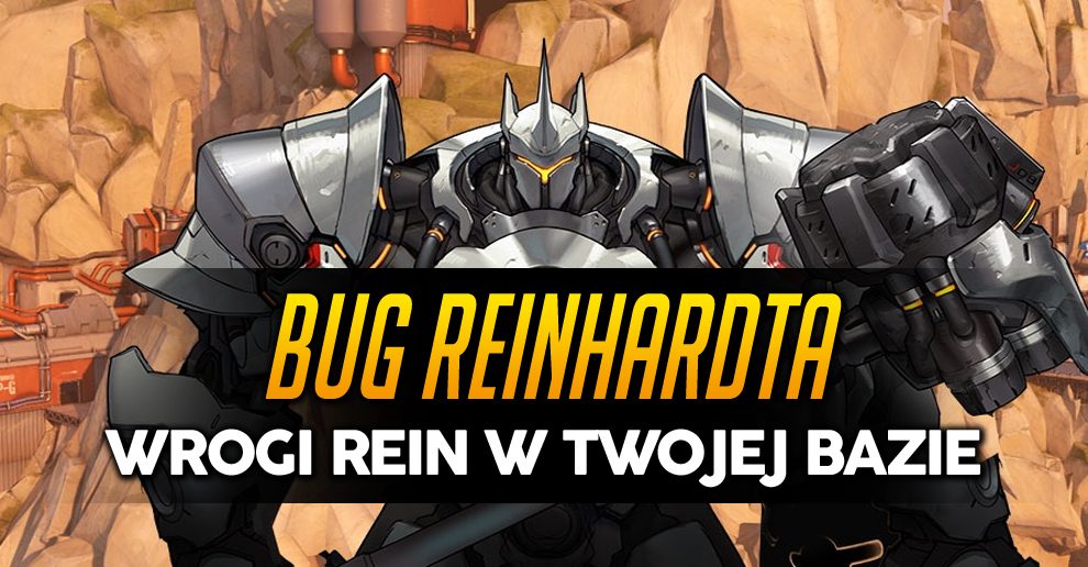 Reinhardt w bazie przeciwnika. GAMEBREAKING bug!